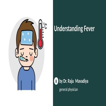Fever.pptx2 djdidnrhdjdjdkkdjtntjdjejdjdj | PPTX
