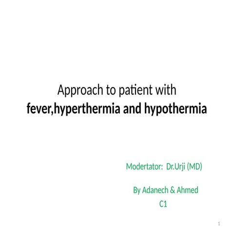 FEVER and HYPOTHERMIA.................pptx