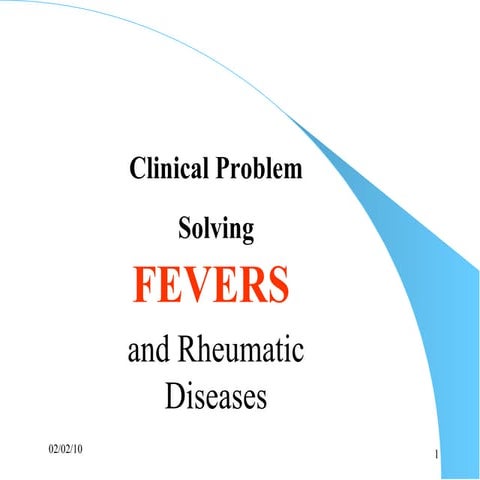 Fevers And  Rheum  Disease