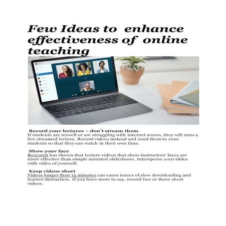 Few ideas to  enhance effectiveness of  online teaching