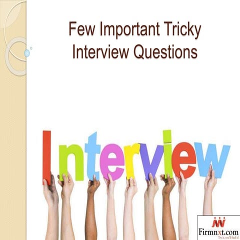 Few Important Tricky Interview Questions