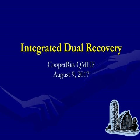 CoooperRiis Integrated Dual Recovery