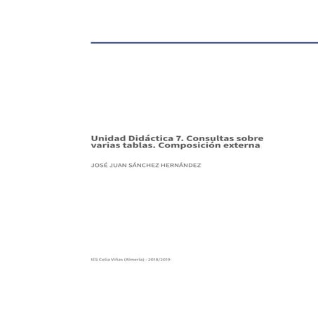 Guía 04. Consultas MySQL sobre varias tablas. Composición externa - José J Sá...