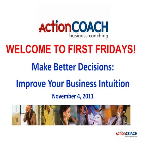 Improve Your Decision Making