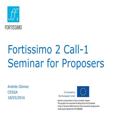 Jornada convocatoria experimentos H2020 FORTISSIMO2