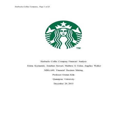 FINAL DRAFT Starbucks Financial Analysis Term Paper