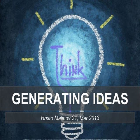 Generating Ideas (speakers notes)