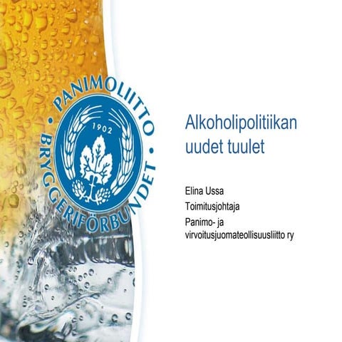 Alkoholipolitiikan uudet tuulet