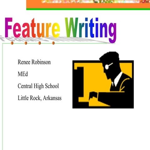 Feature Writing Slides | PPT