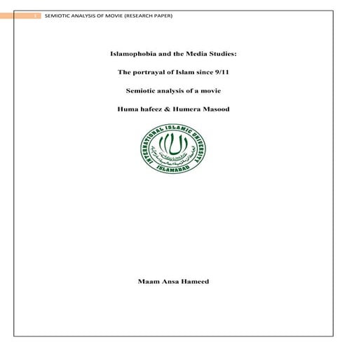 Research paper ISLAMOPHOBIA AND MEDIA STUDIES SINCE 9/11