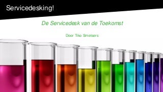 Servicedesking - FFF2017