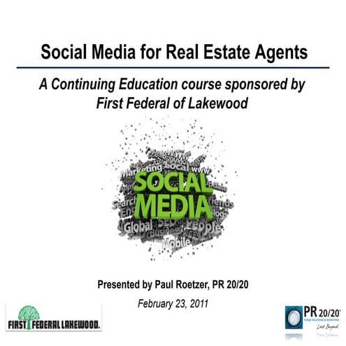 Social Media for Real Estate Agents (2011)