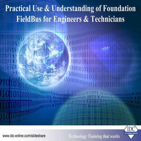 Practical Use & Understanding of Foundation FieldBus for Engineers ...