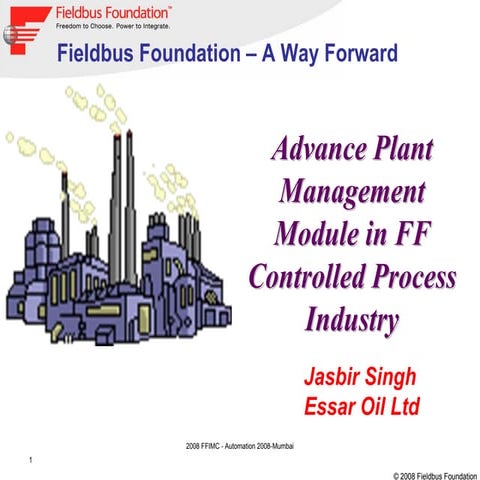 Ff Presdentation   User Conference Mumbai Automation 2008