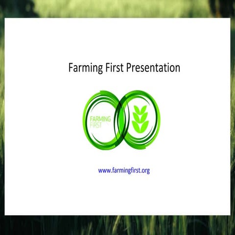 Farming First presentation