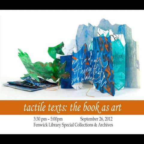 Tactile Texts: The Art of the Book