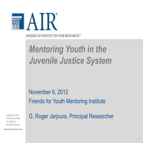 Roger Jarjoura: Mentoring Youth in the Juvenile Justice Setting