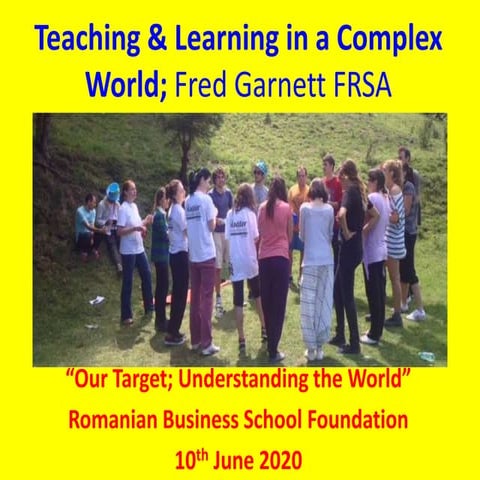 Teaching and Learning in A Complex World