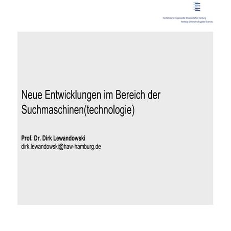 Neue Entwicklungen im Bereich der Suchmaschinen (technologie)