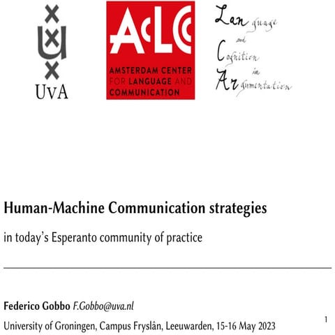 Human-Machine Communication strategies in today’s Esperanto community of prac...