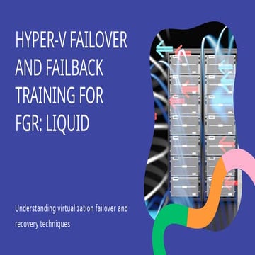 Comprehensive Hyper-V Failover and Failback Training for Disaster ...