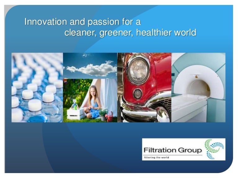 Filtration GroupFiltering the World