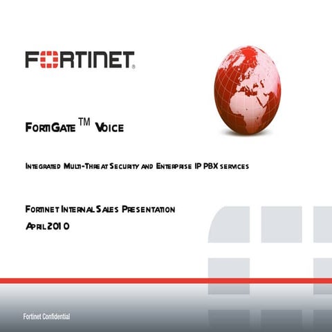 Fortinet Fortivoice - Solucion de UTM + VoIP