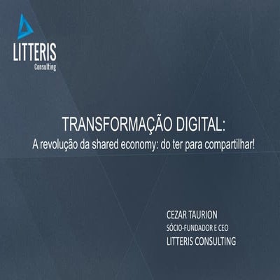 Shared Economy: você está preparado para esta revolução?