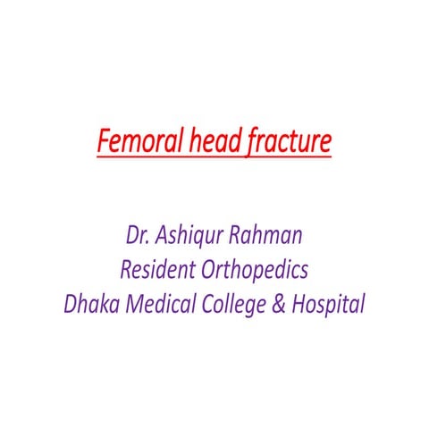 Femoral head fracture