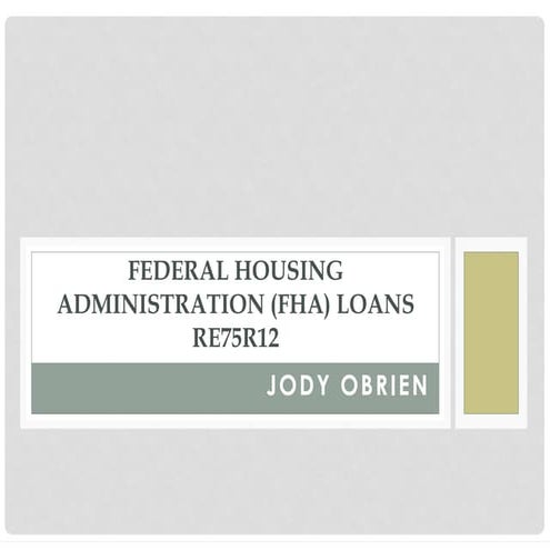 Federal Housing Administration Loans