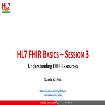 Understanding Resources in FHIR - Session 3 of FHIR basics training series