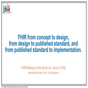 Fhir meetup at the scale la (abdul malik.shakir)