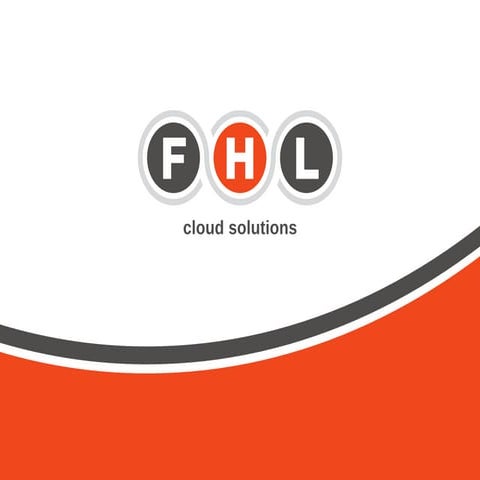 FHL General Presentation