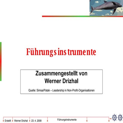 Führungsinstrumente