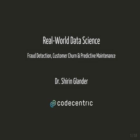 Real-World Data Science (Fraud Detection, Customer Churn & Predictive Mainten...