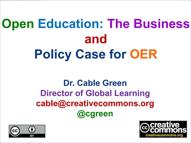 Open Education: The Business andPolicy Case for OER