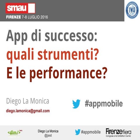 App di successo quali strumenti? e le performance?