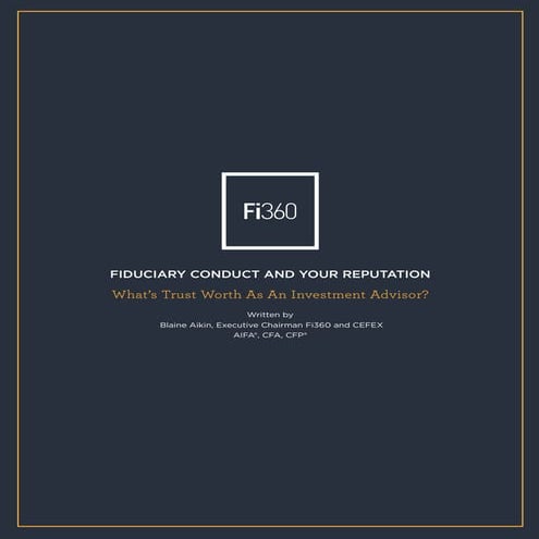 Fiduciary conduct & Your Reputation