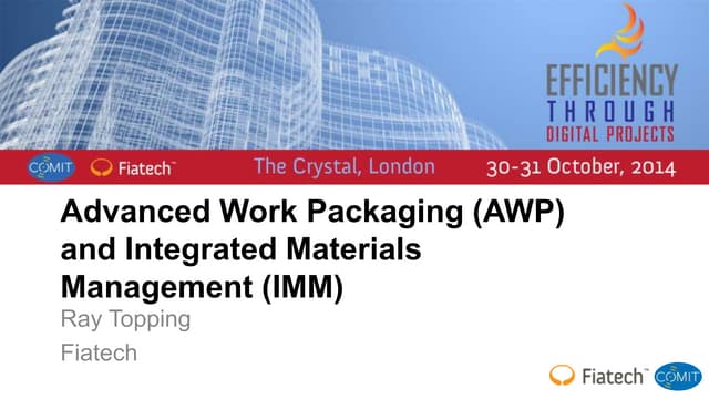 #FiaComit - Advanced Works Packaging & Integrated Materials Management