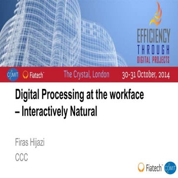 #FiaComit - Digital Processing at the Workface