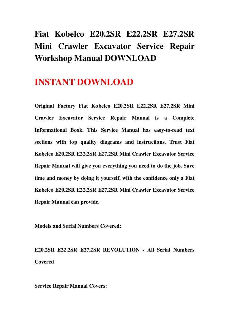 Icom Ic 91a Ic 91ad Service Repair Manual Fiat kobelco e20.2 sr e22.2sr  e27.2sr mini crawler excavator service …
