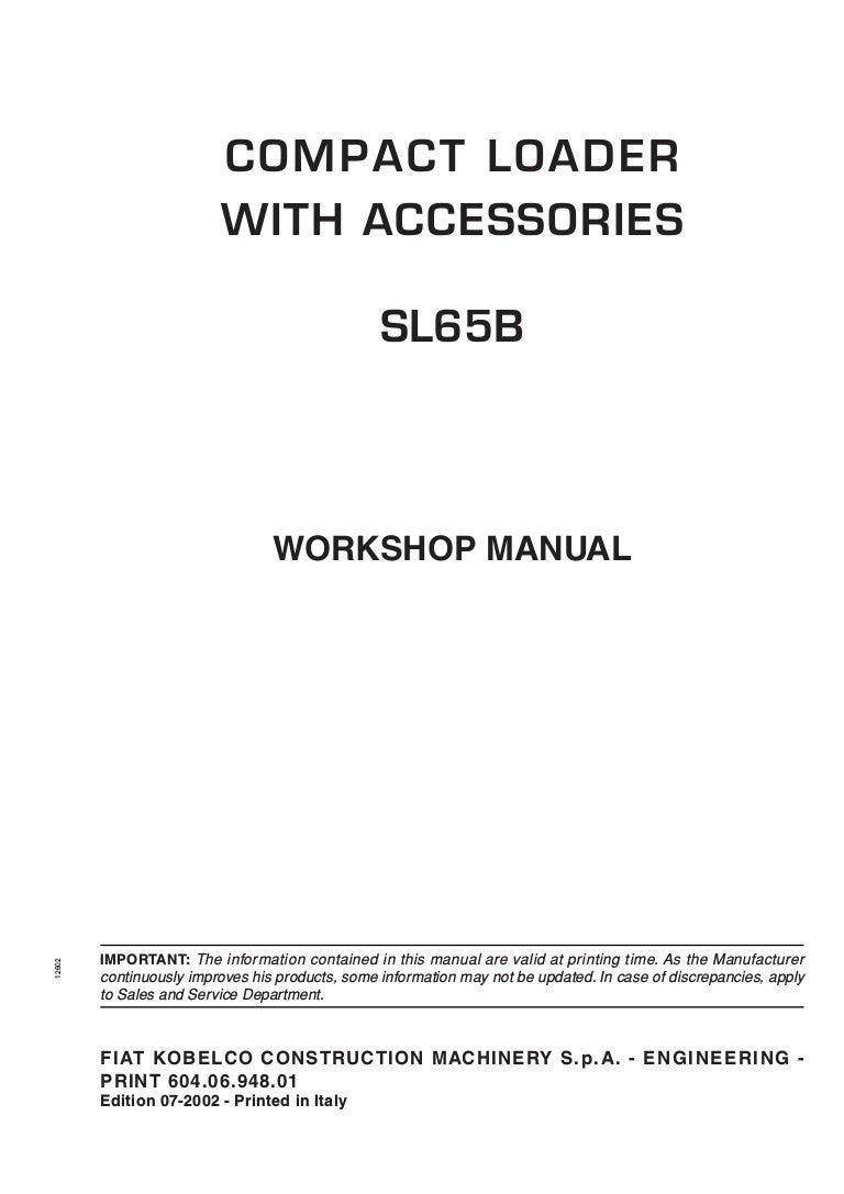 Fiat Kobelco Sl65 B Skid Steer Loader Service Repair Manual