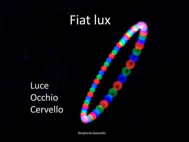 Fiat lux