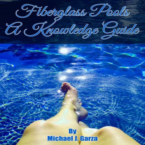 Fiberglass pools knowledge guide book | PDF