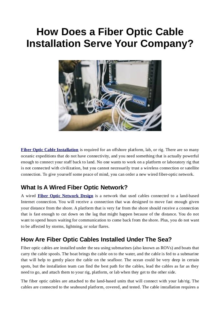 How Does a Fiber Optic Cable Installation Serve Your Company?