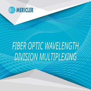 Fiber Optic Wavelength Division Multiplexing Training - Mericler 2024.pptx