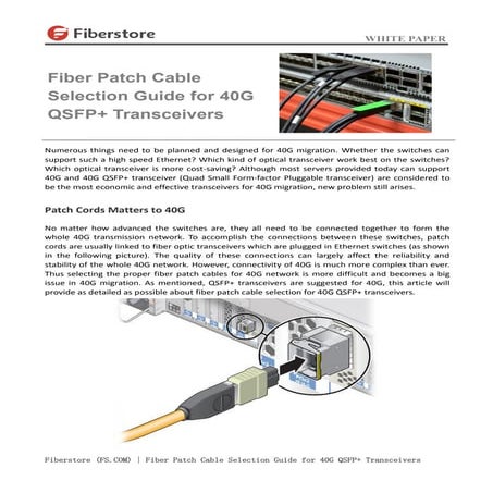 Fiber patch cable selection guide for 40 g qsfp+ transceivers