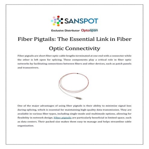 Fiber Pigtails: The Essential Link in Fiber Optic ConnectivityFiber ...