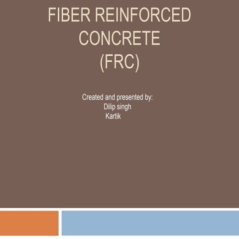 Fiber reinforced concrete and roller 