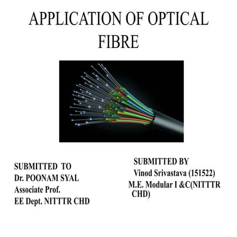 Fibre optics